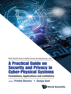 cover image of A Practical Guide On Security and Privacy In Cyber-physical Systems